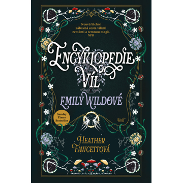 

Encyklopedie víl Emily Wildové