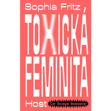 

Toxická feminita