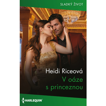 

V oáze s princeznou