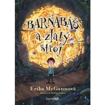 

Barnabáš a zlatý stroj