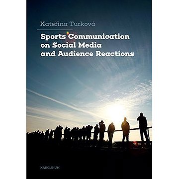 

Sports Communication on Social Media and Audience Reactions