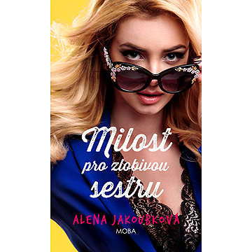 

Milost pro zlobivou sestru