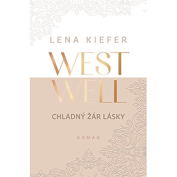 

Westwell - Chladný žár lásky