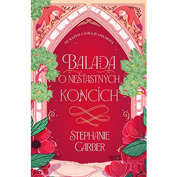 

Balada o nešťastných koncích