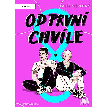 

Od první chvíle