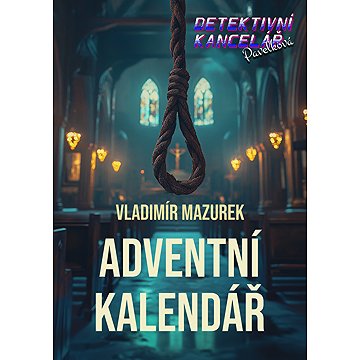 

Detektivní kancelář Pavelková II