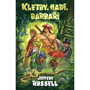 

Kletby, hadi, barbaři