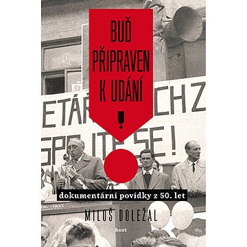 

Buď připraven k udání