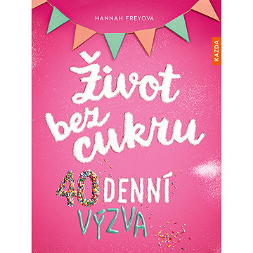 

Život bez cukru