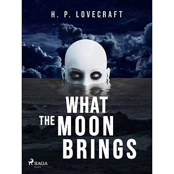 

What the Moon Brings