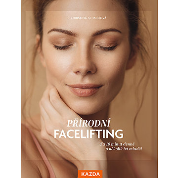 

Přírodní facelifting
