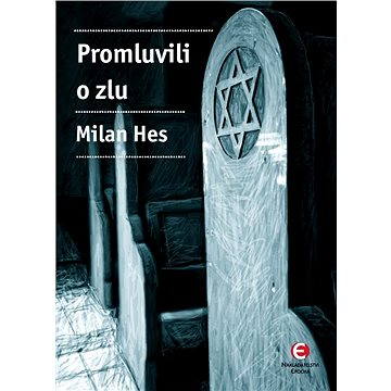 

Promluvili o zlu