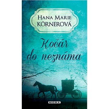 

Kočár do neznáma