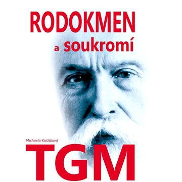 

Rodokmen a soukromí TGM