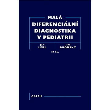 

Malá diferenciální diagnostika v pediatrii
