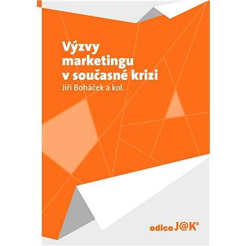 

Výzvy marketingu v současné krizi