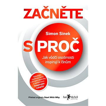 

Začněte s proč