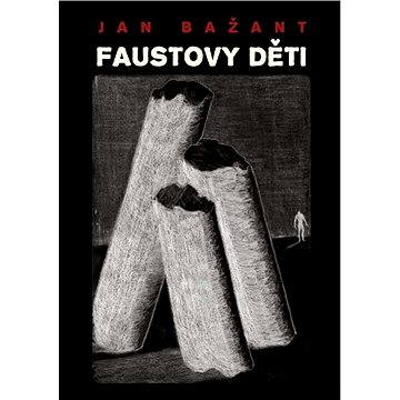 

Faustovy děti