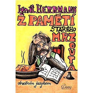

Z pamětí starého mrzouta