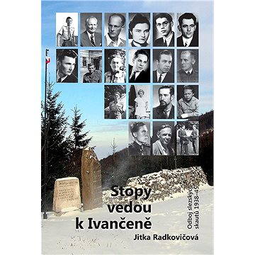

Stopy vedou k Ivančeně