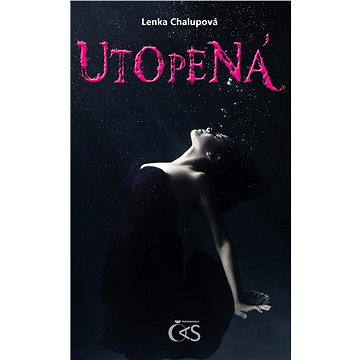 

Utopená