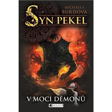 

Syn pekel – V moci démonů