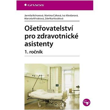 

Ošetřovatelství pro zdravotnické asistenty - 1. ročník