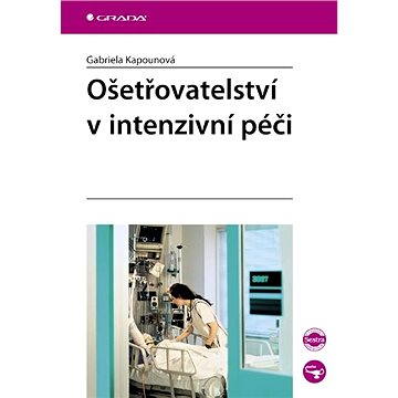

Ošetřovatelství v intenzivní péči