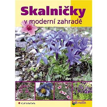 

Skalničky v moderní zahradě