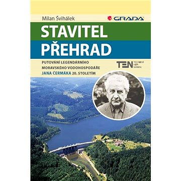 

Stavitel přehrad