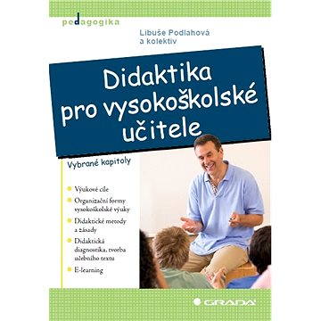 

Didaktika pro vysokoškolské učitele