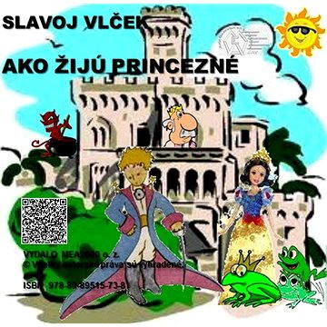

Ako žijú princezné
