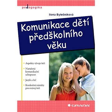 

Komunikace dětí předškolního věku