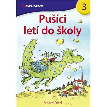 

Pušíci letí do školy