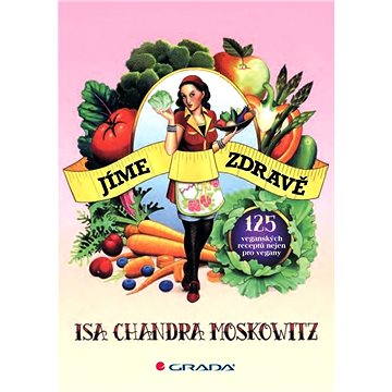 

Jíme zdravě