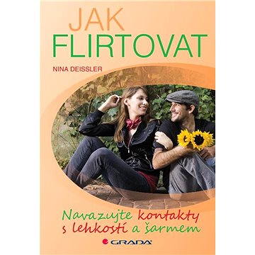 

Jak flirtovat