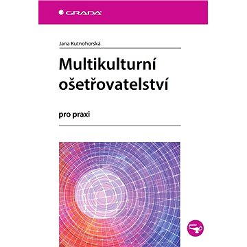 

Multikulturní ošetřovatelství