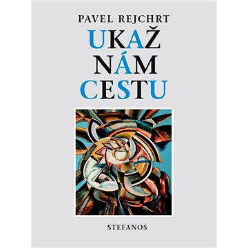 

Ukaž nám cestu