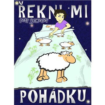 

Řekni mi pohádku