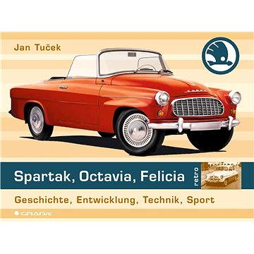 

Spartak, Octavia, Felicia (německé vydání)
