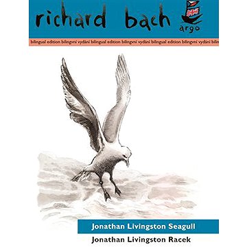 

Jonathan Livingston Racek / Jonathan Livingston Seagull