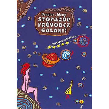 

Stopařův průvodce Galaxií 5. - Převážně neškodná