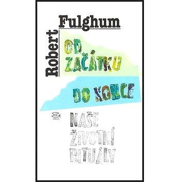

Od začátku do konce