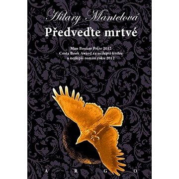 

Předveďte mrtvé