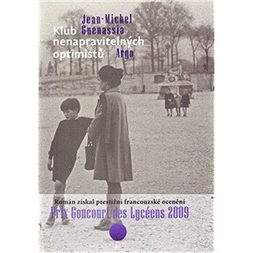 

Klub nenapravitelných optimistů