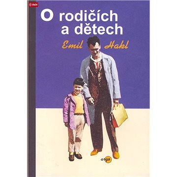 

O rodičích a dětech