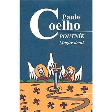 

Poutník - Mágův deník