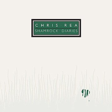 

Rea Chris: Shamrock Diaries (Green Vinyl Album)