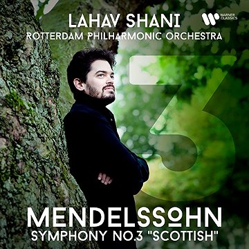 

Shani Lahav, Rotterdam Philharmonia: Symphony No. 3 Scottish