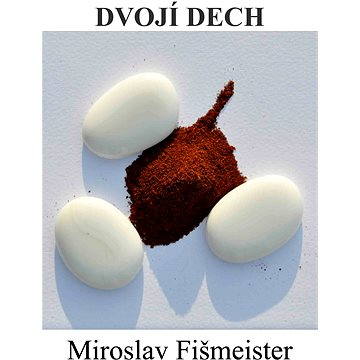 

Dvojí dech